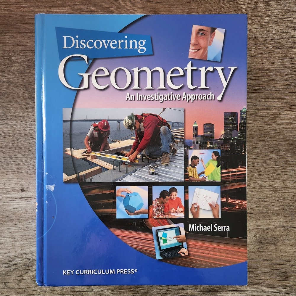 Discovering Geometry An Investigative Approach Michael Serra Hardcover Textbook